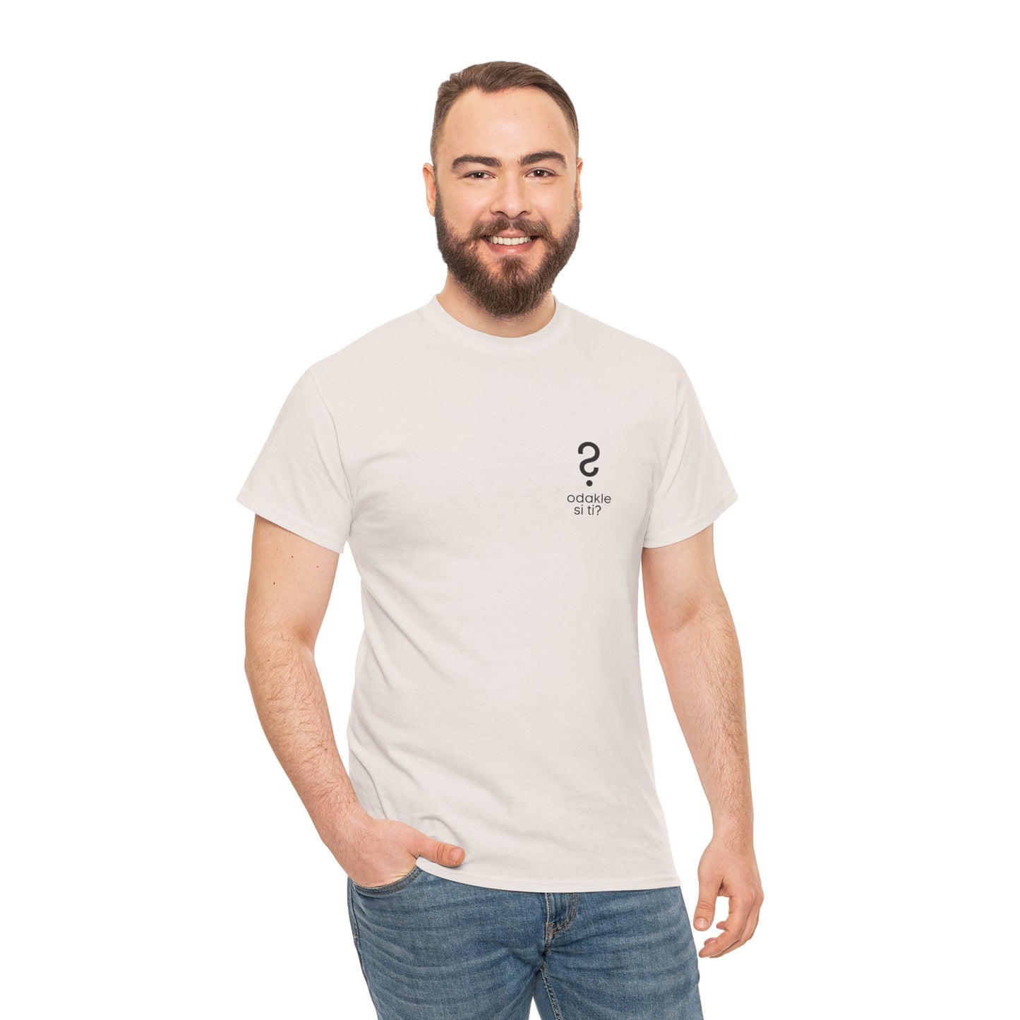 T-Shirt "odakle si ti" unisex