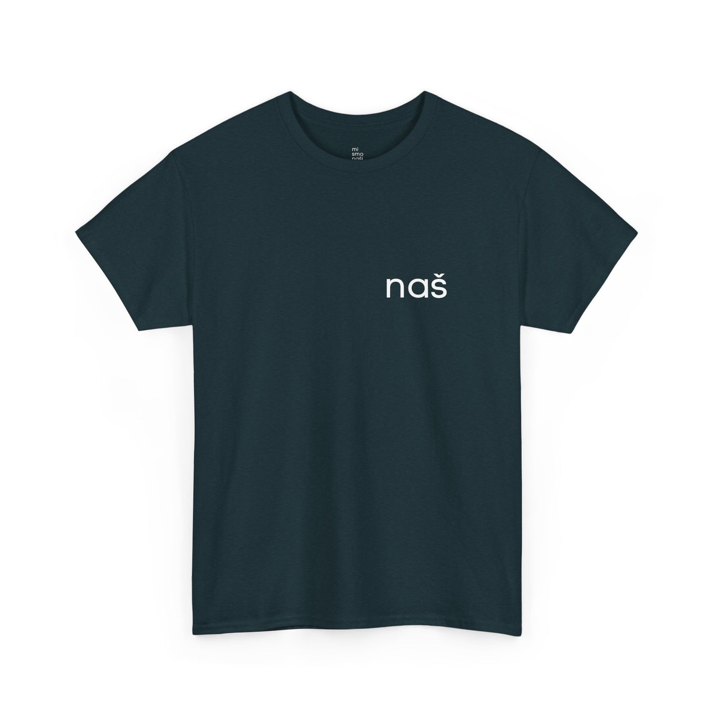 T-Shirt "naš 2" unisex
