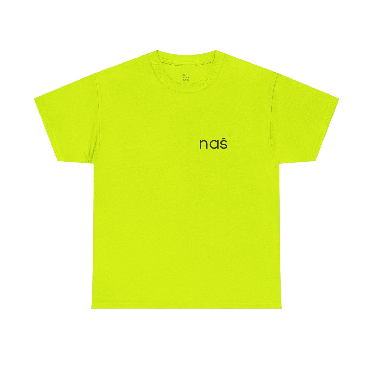 T-Shirt "naš" unisex