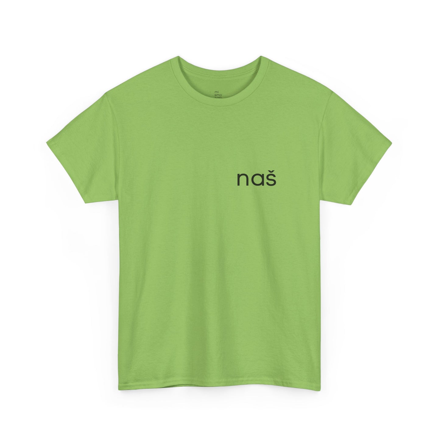 T-Shirt "naš" unisex