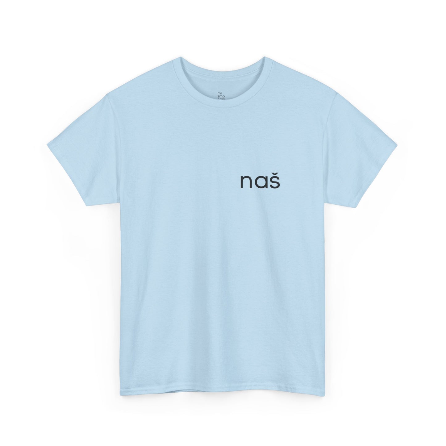 T-Shirt "naš" unisex