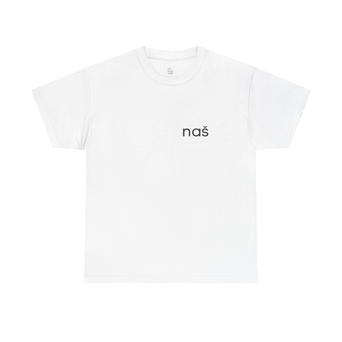 T-Shirt "naš" unisex