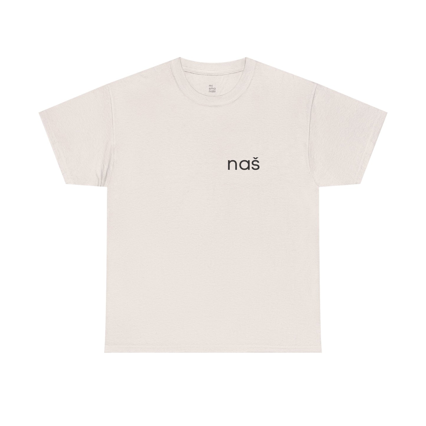 T-Shirt "naš" unisex