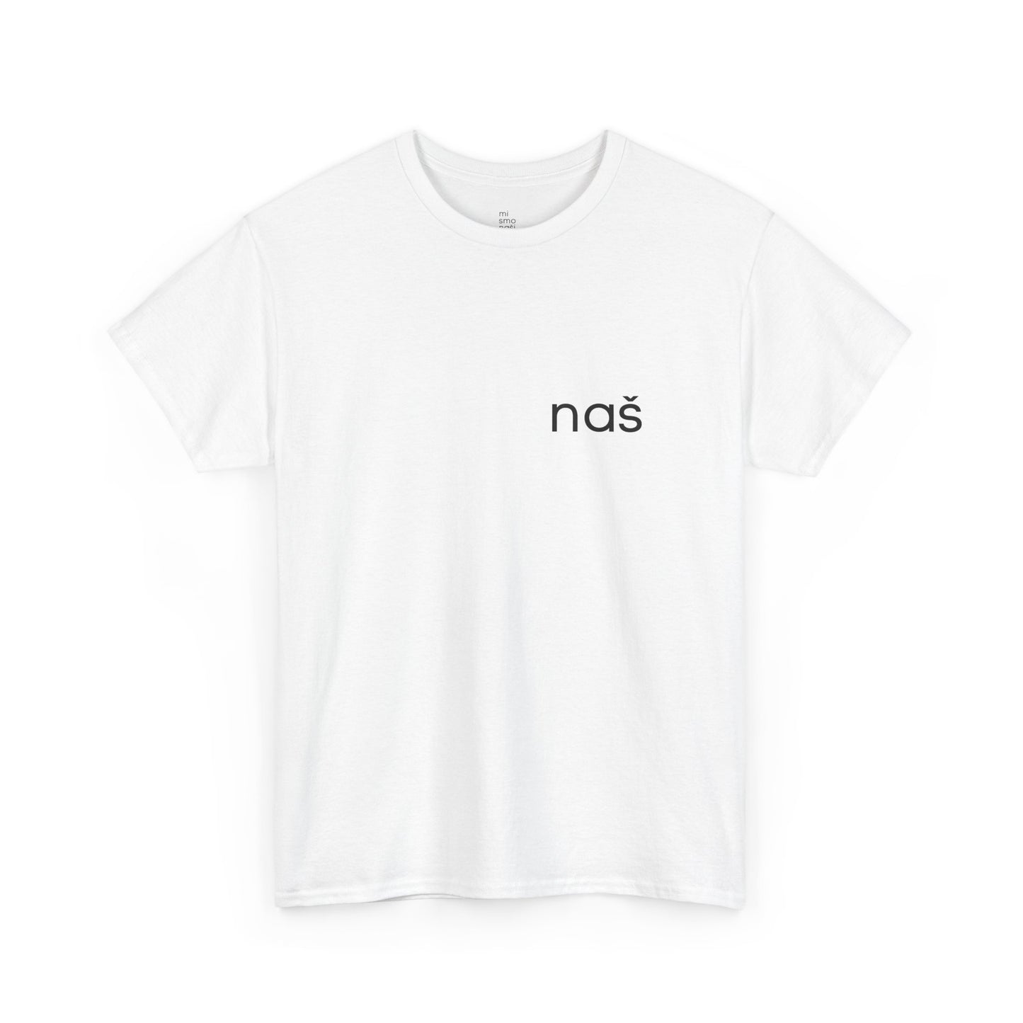 T-Shirt "naš" unisex