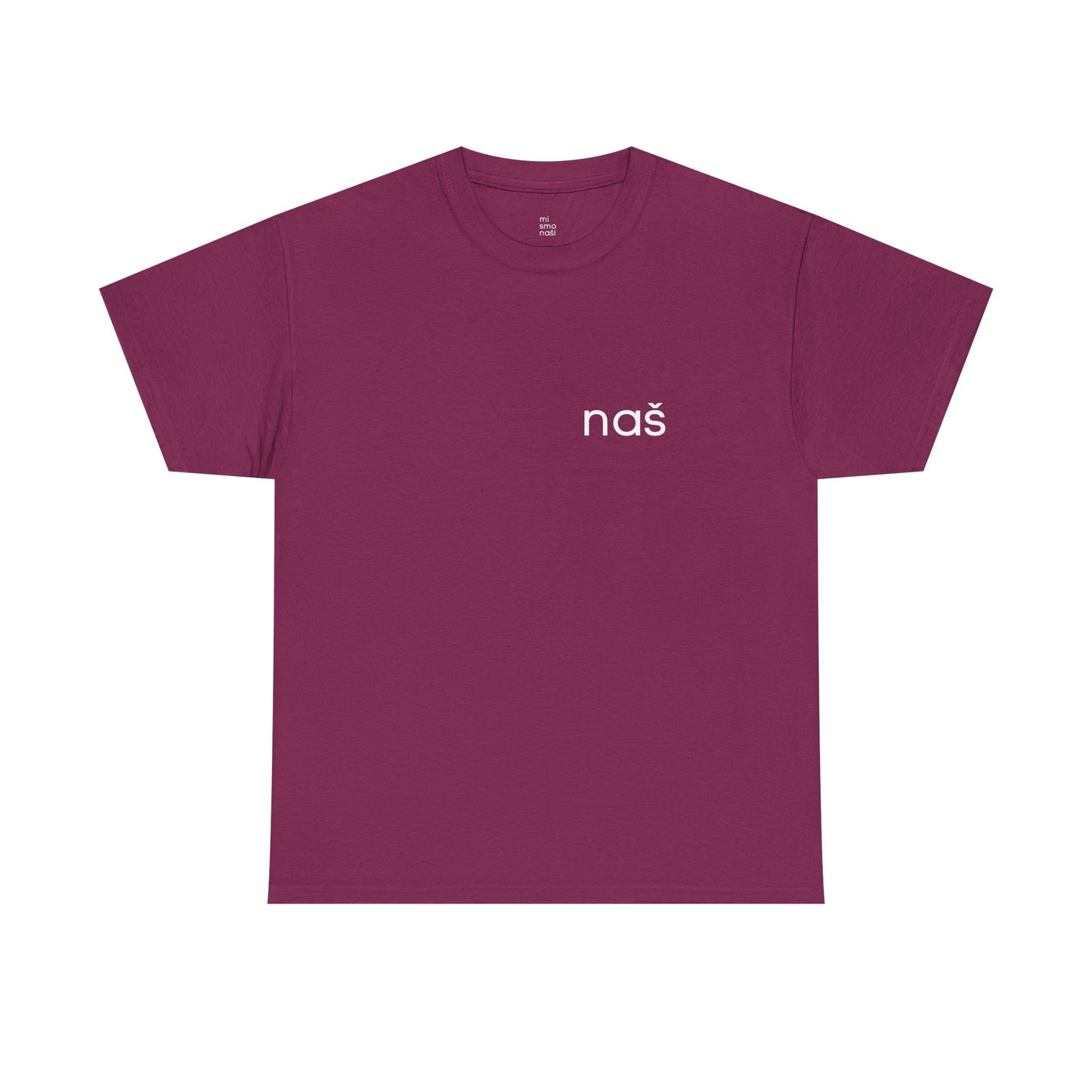 T-Shirt "naš 2" unisex