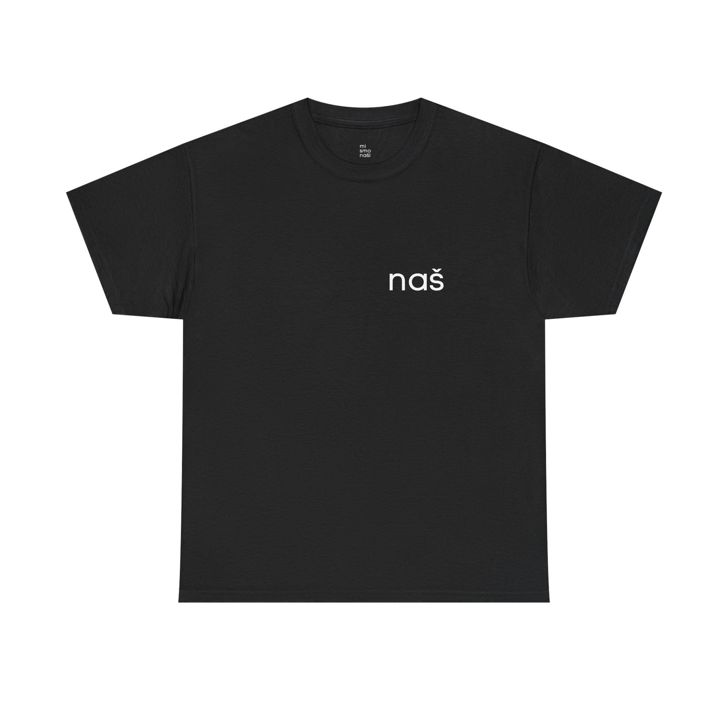 T-Shirt "naš 2" unisex