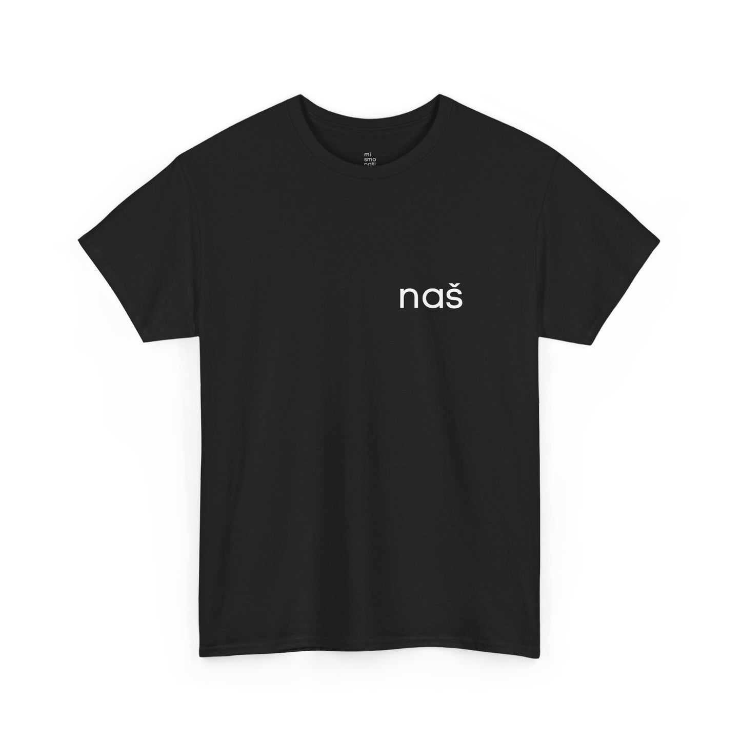 T-Shirt "naš 2" unisex
