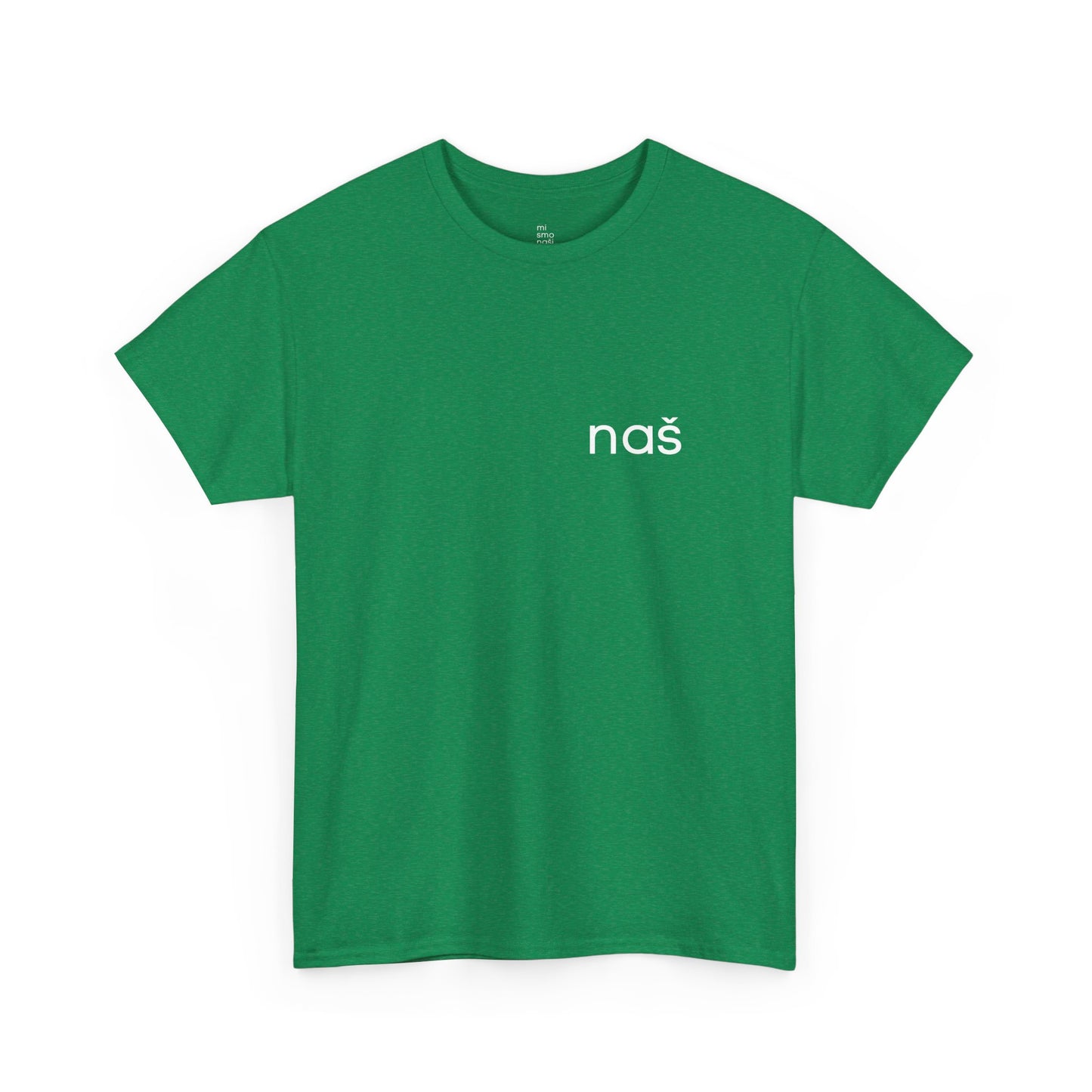 T-Shirt "naš 2" unisex
