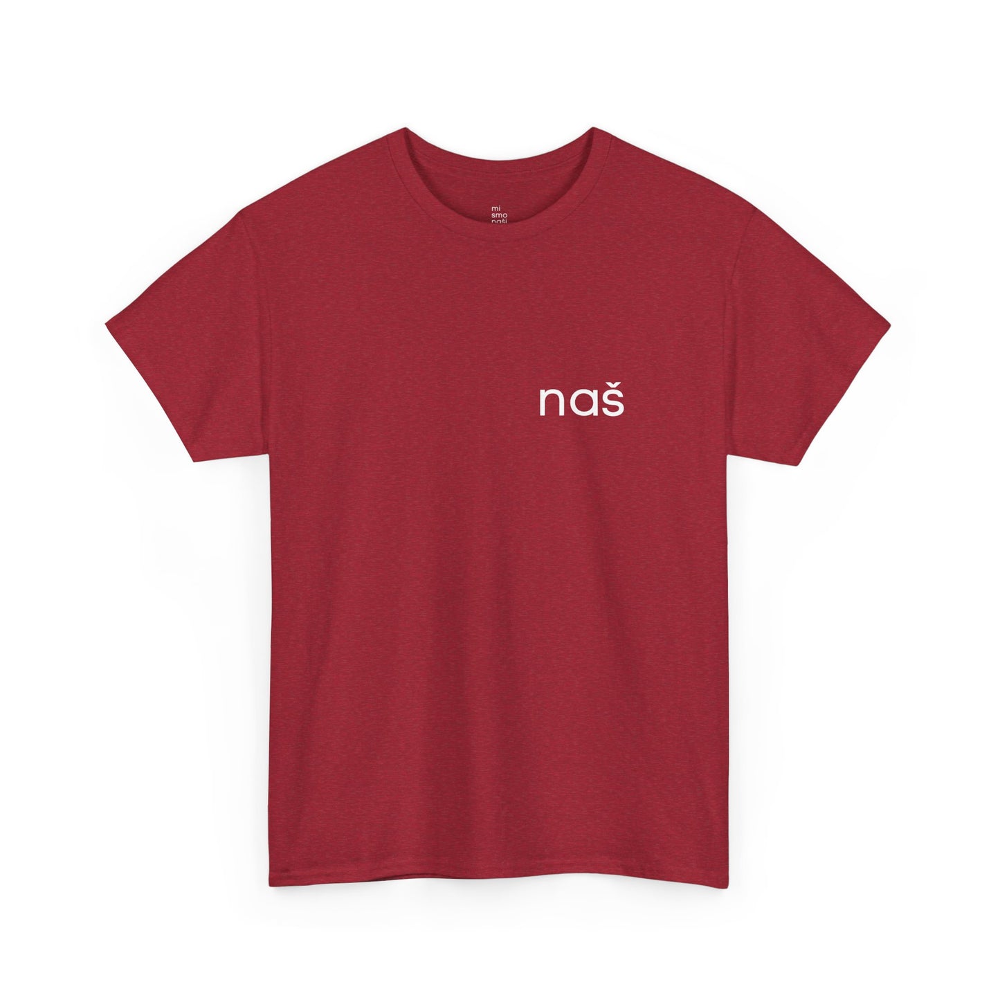 T-Shirt "naš 2" unisex