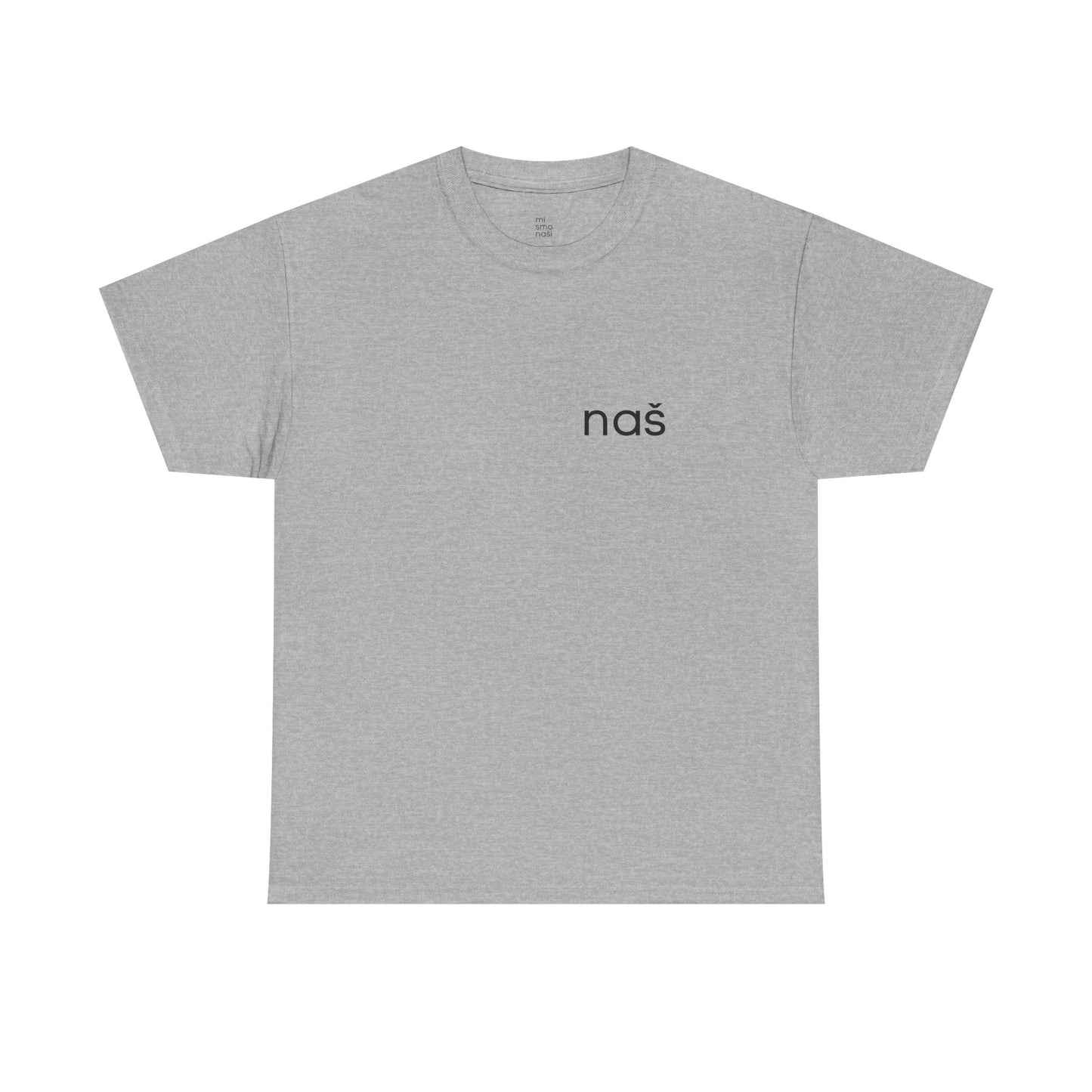 T-Shirt "naš" unisex