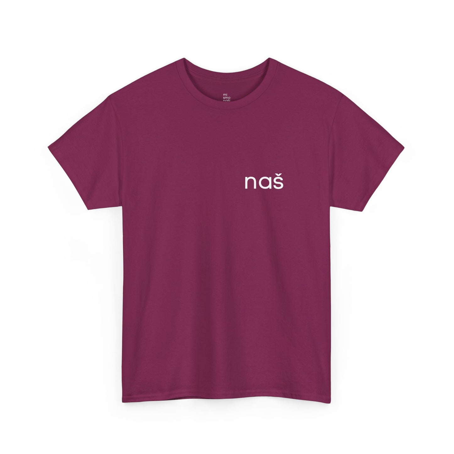 T-Shirt "naš 2" unisex