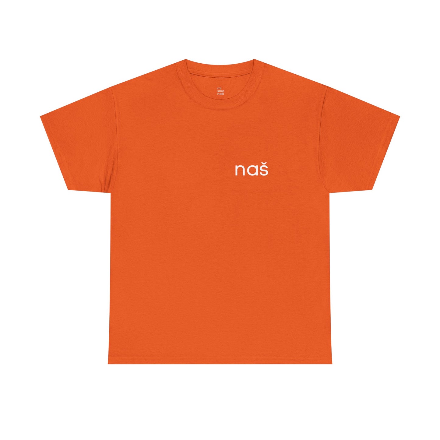 T-Shirt "naš 2" unisex
